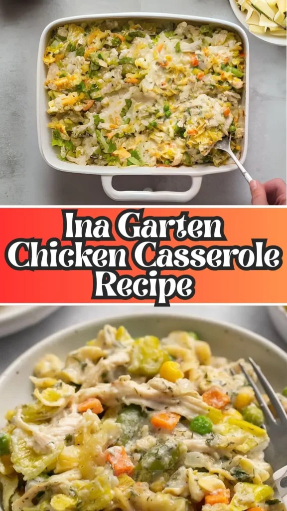 Ina Garten Chicken Casserole