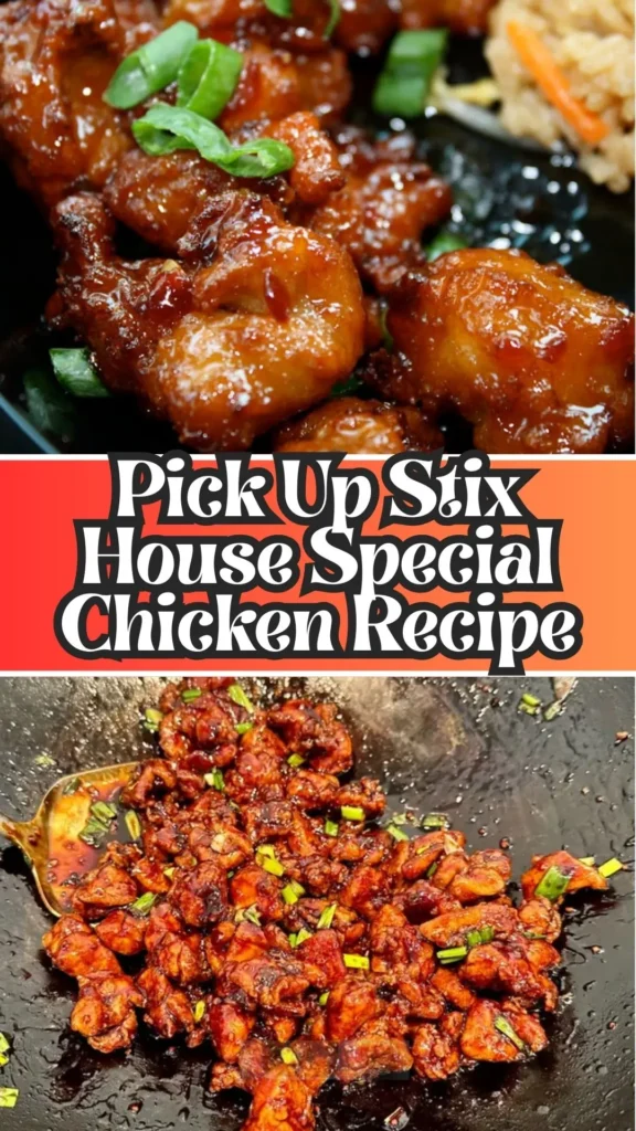 Copycat Pick Up Stix House Special Chicken Recipe