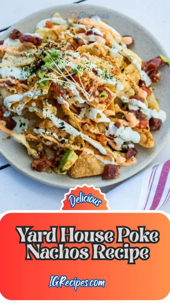 Yard House Poke Nachos