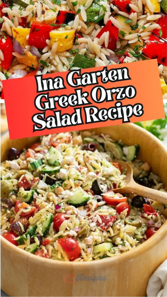 Copycat Ina Garten Greek Orzo Salad Recipe