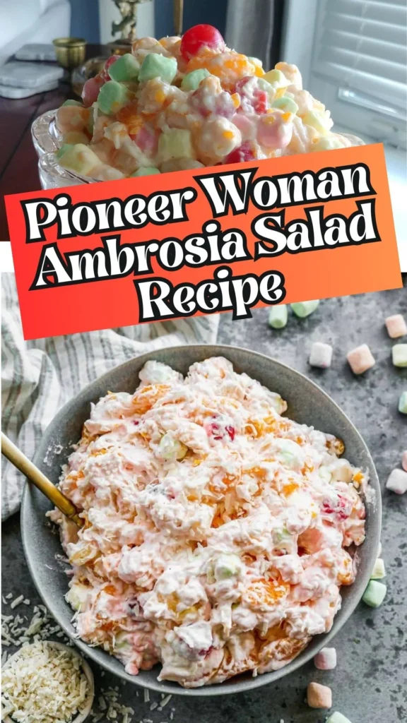Copycat Pioneer Woman Ambrosia Salad Recipe