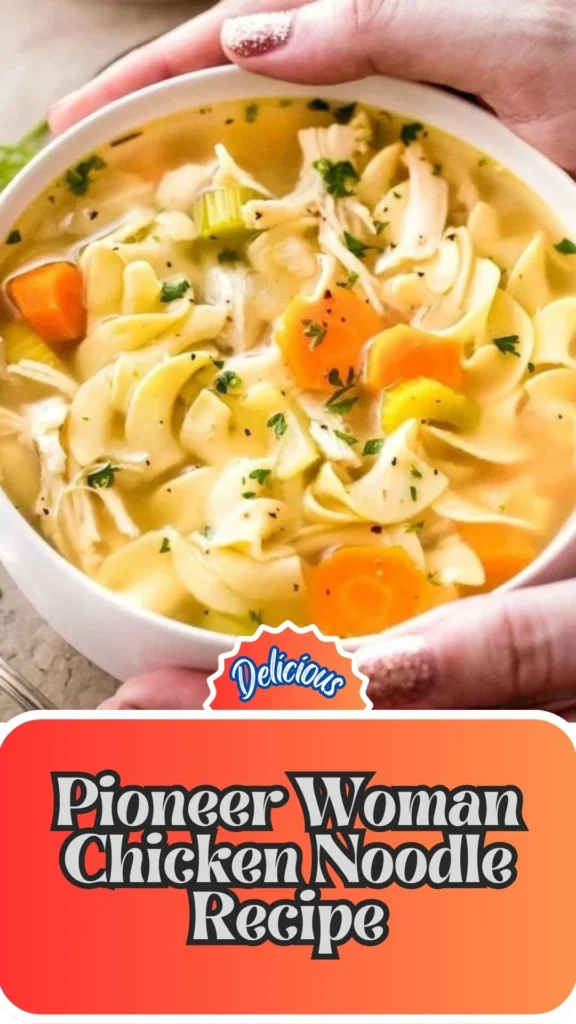 How to make Pioneer Woman Chicken Noodle