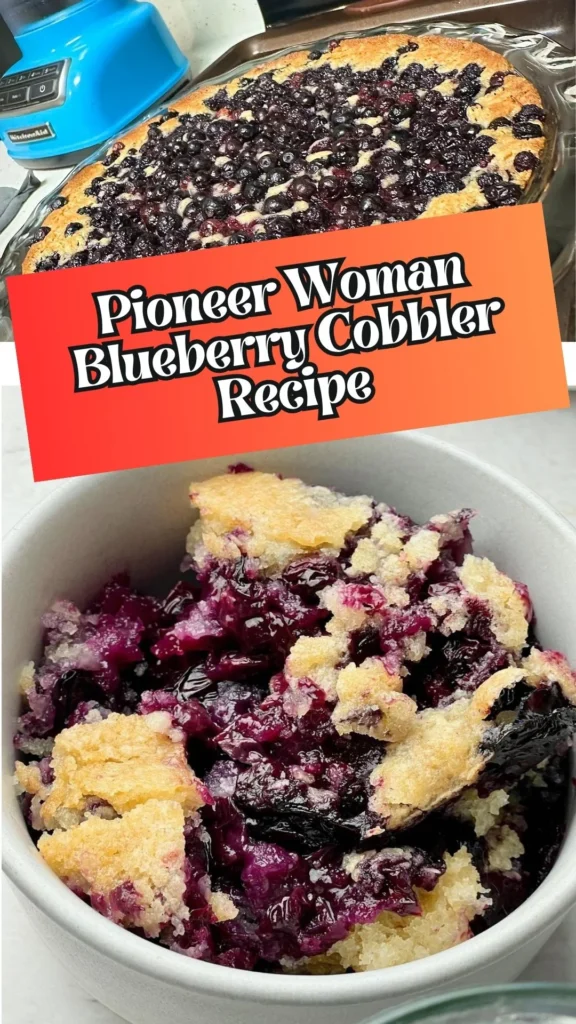 Delicious Pioneer Woman Blueberry Cobbler