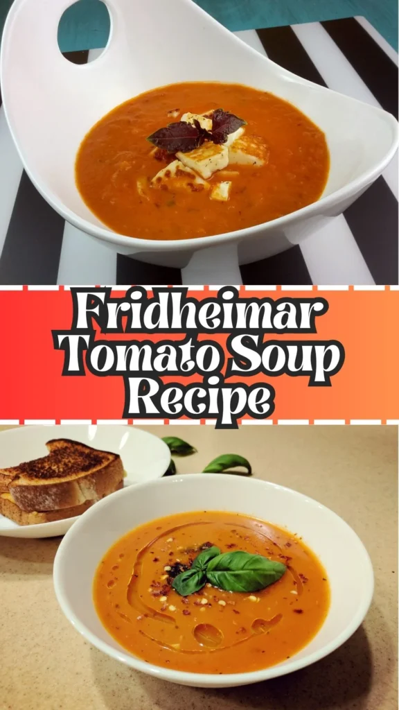Copycat Fridheimar Tomato Soup Recipe