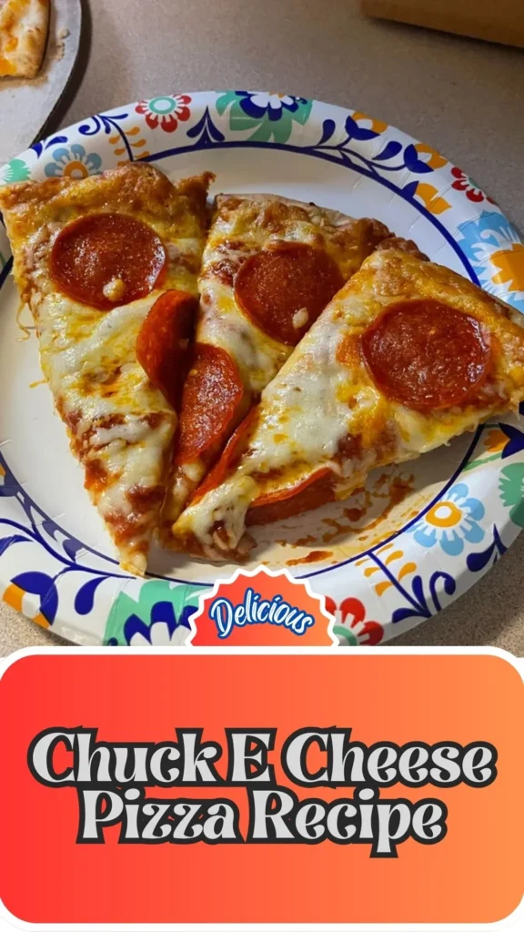 Delicious Chuck E Cheese Pizza