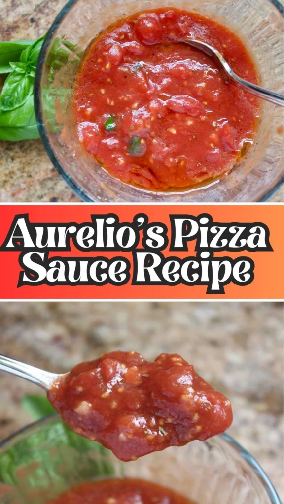 How to make Aurelio’s Pizza Sauce