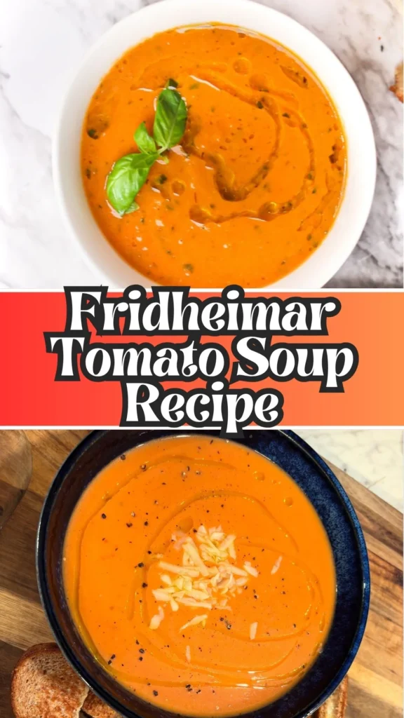 How to make Fridheimar Tomato Soup