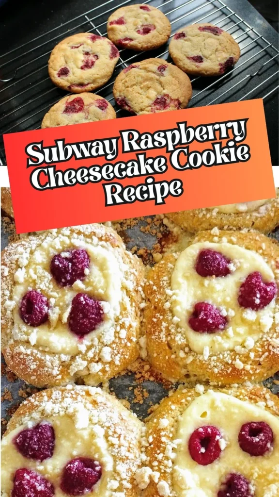 Copycat Subway Raspberry Cheesecake Cookie Recipe